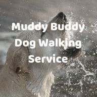 Muddy Buddies Dog Walking Service