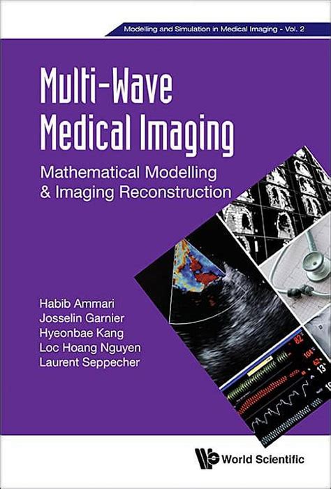 download Multi-wave Medical Imaging: Mathematical Modelling And Imaging Reconstruction