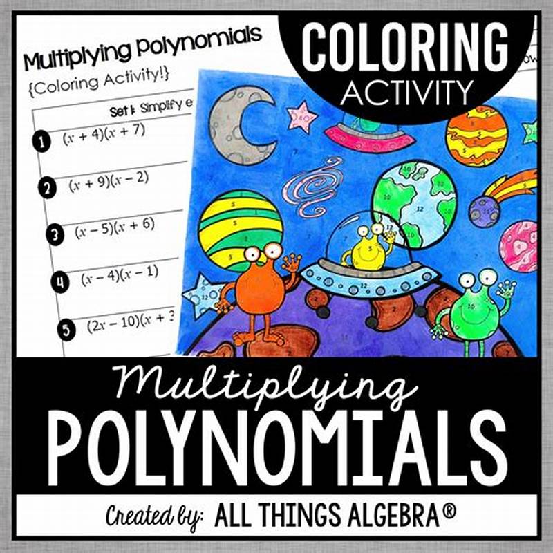 Multiplying Polynomials Coloring Activity Worksheet Answer Key Aliens