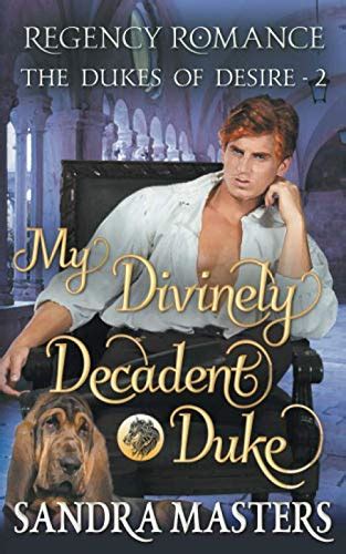 download My Divinely Decadent Duke