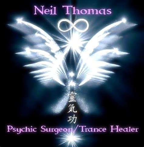 Neil Thomas Psychic Surgeon
