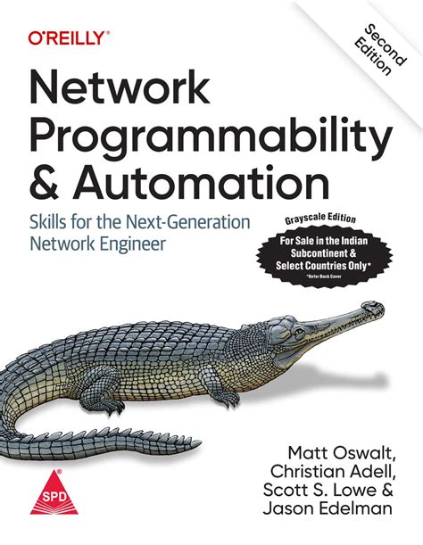 download Network Programmability and Automation: Skills for the Next-Generation Network Engineer 