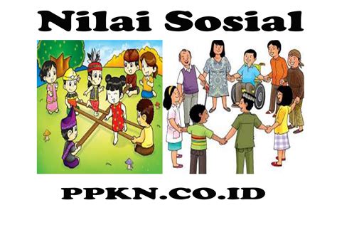 Nilai-Nilai Sosial