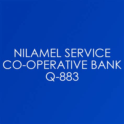 Nilamel Service Co-Operative Bank