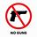 No Guns Sign