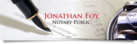 Notary Public Jonathan Foy