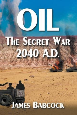 download OIL, The Secret War, 2040 A.D.