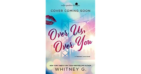 ### Download Pdf Over Us, Over You (Twisted Love) Books