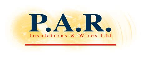 P A R Insulations & Wire Ltd