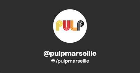PULP à Marseille