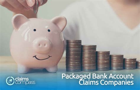 Packaged Bank Account Claims