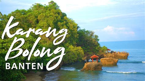 Pantai Anyer Karang Bolong