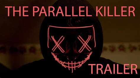 Parallel/Killer film online,Daniel Griffiths,Gareth Lawrence,Marcus Massey,Tuula Costelloe,Sarah-Jane Anderson