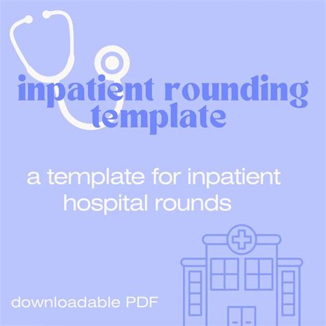 Patient Rounds Template