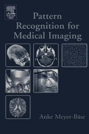 download Pattern Recognition for Medical Imaging