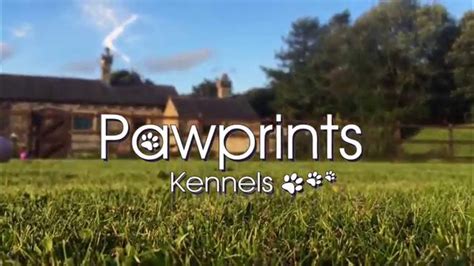 Pawprints Dunsmore Kennels