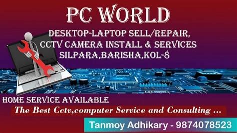 Pc World (Desktop-Laptop Sell/Repair,CCTV camera Install & Services)