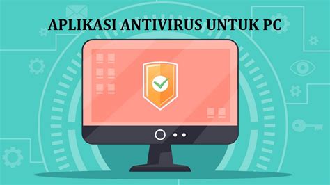 Perbarui dan Gunakan Aplikasi Antivirus