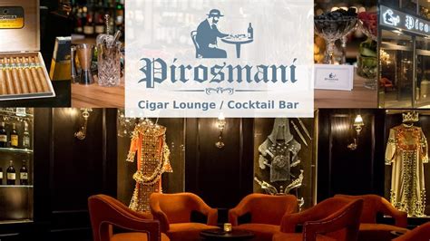 Pirosmani Cigar Lounge / Cocktail Bar
