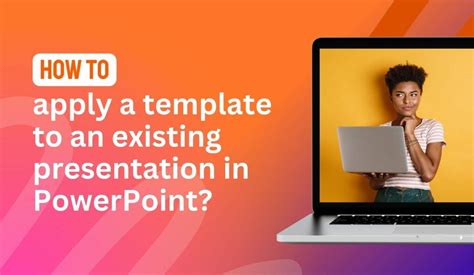 Powerpoint Apply Template To Existing Presentation