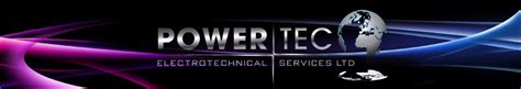 Powertec Electrotechnical Services Ltd