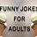 Practical Jokes for Adults