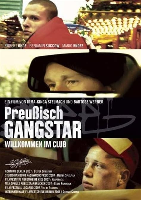 Preußisch Gangstar (2007) film online,Irma Stelmach,Bartosz Werner,Mario Knofe,Benjamin Succow,Robert Ohde