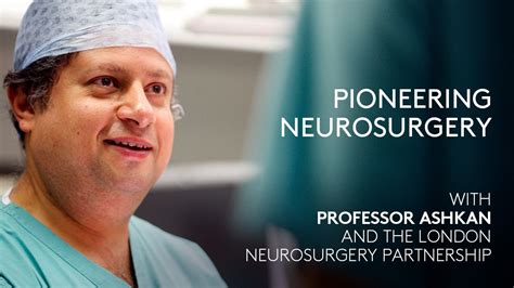 Professor Ashkan at London Neurosurgery Partnership