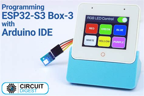 Programming ESP32-S3 Box-3 with Arduino IDE: RGB LED Control Interface
