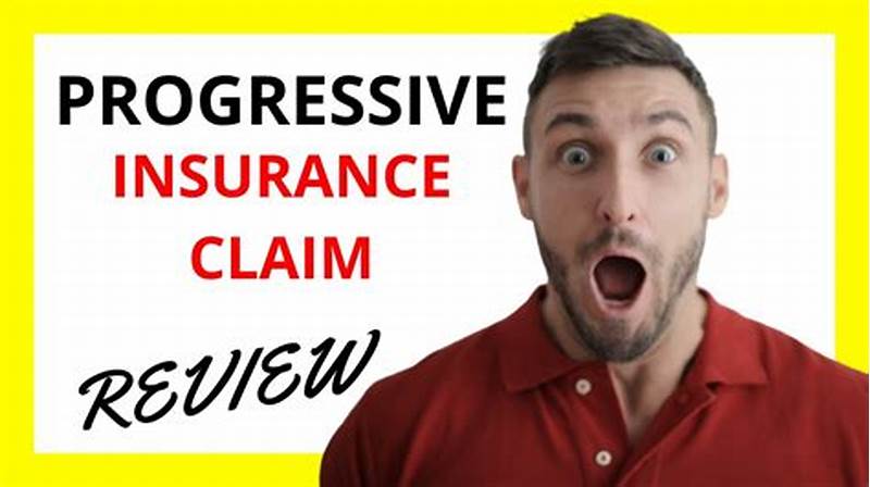 Progressive Insurance Claim Process