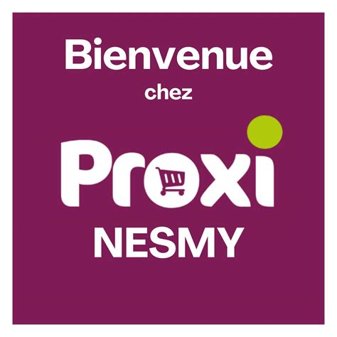 Proxi à Nesmy