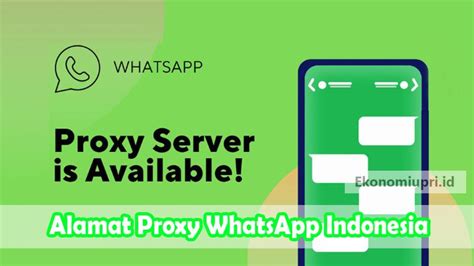 Proxy untuk WhatsApp di Indonesia