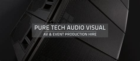 Pure Tech Audio Visual