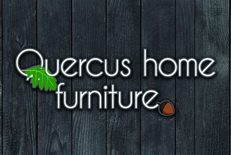 Quercus home furniture