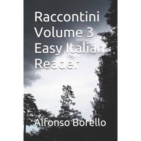 download Raccontini Volume 3: Easy Italian Reader (Italian Edition)
