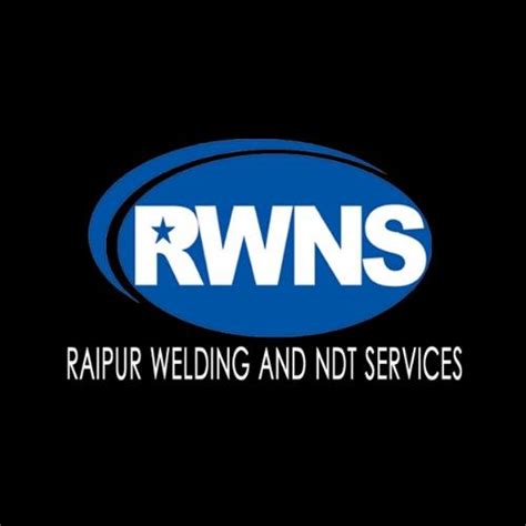 Raipur Welding and NDT Services Pvt. Ltd.