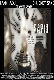 Rapid (2007) film online,Hakim Robinson,Kevin Gordon,Frank Adu,Dominique Brimais,Stephen Coger