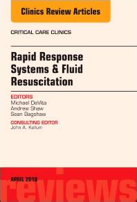 download Rapid Response Systems/Fluid Resuscitation, An Issue of Critical Care Clinics