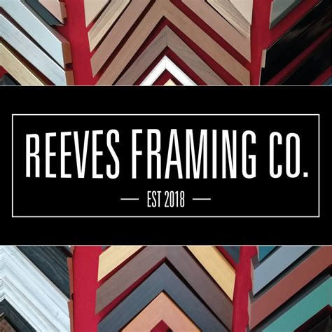 Reeves Framing Co.