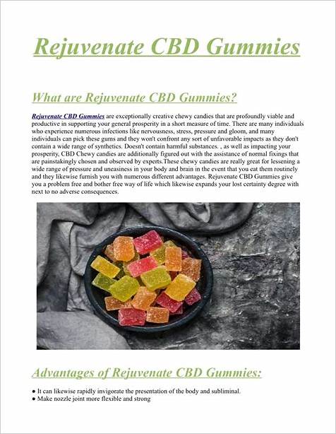 Rejuvenate CBD Gummies Customer Service Number: A Comprehensive Guide to Wellness