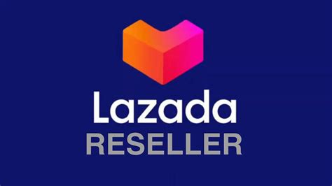 Reseller Lazada