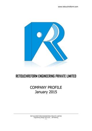Retouchreform Engineering Private Limited