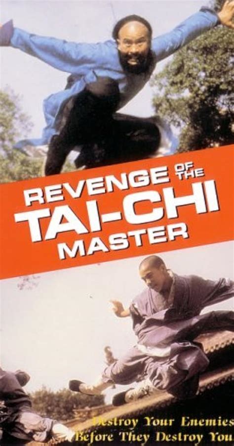 Revenge of the Tai Chi Master (1985) film online,Yi-Hsiung Chi,Jun-Jie Bai,Liang Guo,Tiu Hung,De-Qin Liu