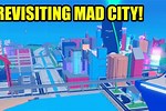 Revisiting Roblox Mad City