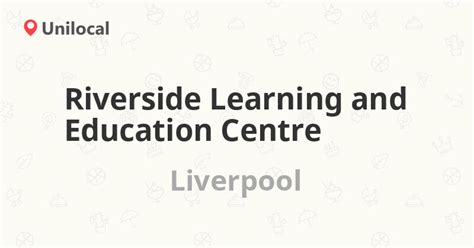 Riverside Learning and Education Centre