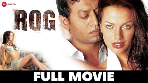 Rog (2005) film online,Himanshu Brahmbhatt,Irrfan Khan,Ilene Hamann,Himanshu Malik,Suhel Seth