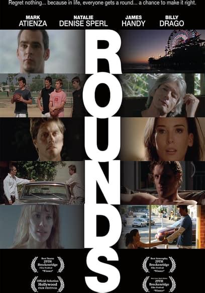 Rounds (2008) film online,Mark Atienza,Drew Allyn,Mark Atienza,Josh Chacona,Jill Curran