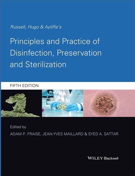 download Russell, Hugo and Ayliffe's Principles and Practice of Disinfection, Preservation and Sterilization