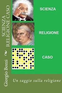 download SCIENZA RELIGIONE CASO (Scienza e Fede Vol. 1)