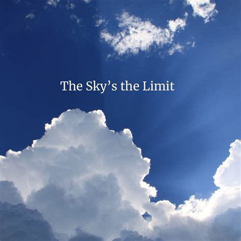 SKYS The Limit